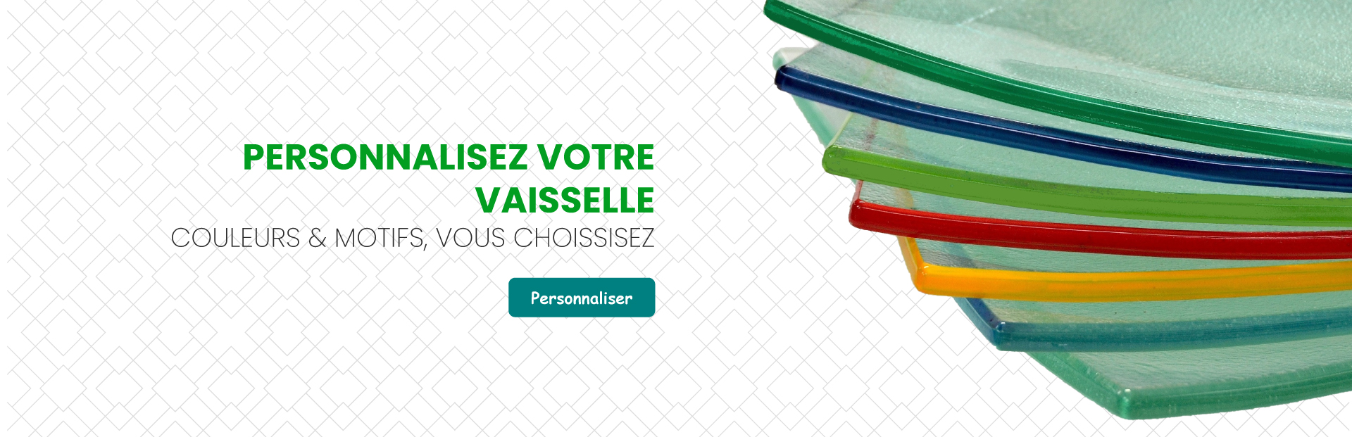 Personnalisez votre vaisselle